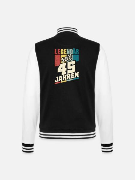 45. Geburtstag Legendär Seit 45 Jahren Legende 45 - College-Sweatjacke - Schwarz/Weiß
