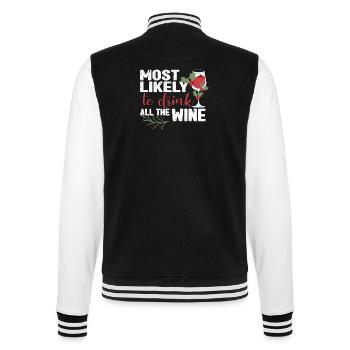 Am liebsten würde ich den ganzen Wein trinken - College-Sweatjacke - Schwarz/Weiß - Hinten - Marisol (170cm)