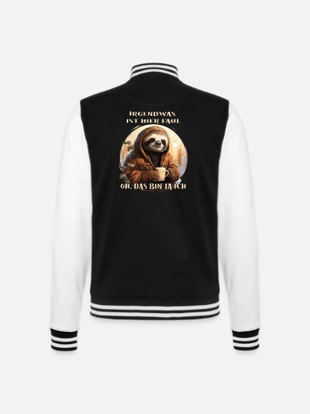 Lustiges Faultier irgendwas ist hier Fau - College-Sweatjacke - Schwarz/Weiß