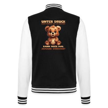 Lustiger Spruch mit Bärchen. Unter Druck - College-Sweatjacke - Schwarz/Weiß - Hinten - Marisol (170cm)