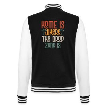 Home Is Where The Drop Zone Is Skydiver Parachute - College-Sweatjacke - Schwarz/Weiß - Hinten - Marisol (170cm)