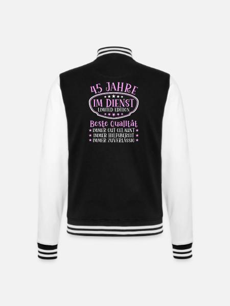 45 Jahre im Dienst 45 Jähriges Dienstjubiläum - College-Sweatjacke - Schwarz/Weiß