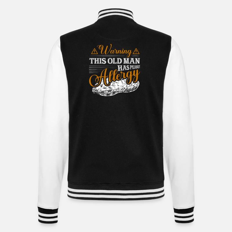 Warning This Old Man Has Peanut Allergy - College-Sweatjacke - Schwarz/Weiß