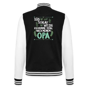 Ich komme total nach meinem Opa Enkelin Enkel - College-Sweatjacke - Schwarz/Weiß - Hinten - Marisol (170cm)