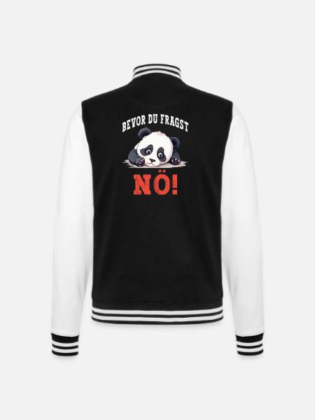 Bevor Du Fragst Nö No Nein Panda Bär Lustig Spruch - College-Sweatjacke - Schwarz/Weiß