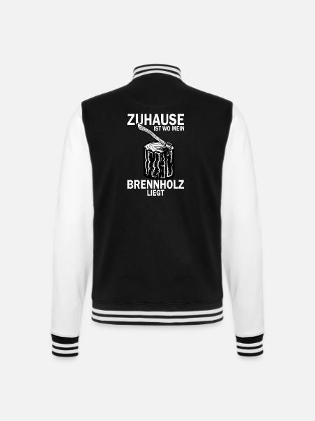 Zuhause ist wo mein Brennholz ist - College-Sweatjacke - Schwarz/Weiß
