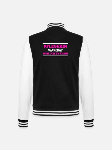 Pflegerin Spruch Pflegekraft Pflegerin Geschenk - College-Sweatjacke - Schwarz/Weiß
