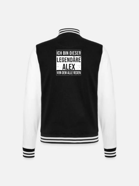 Ich bin dieser legendäre für Alex - College-Sweatjacke - Schwarz/Weiß
