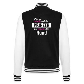Hund Prinz Hundeschule Hundeliebe Hundeliebhaber - College-Sweatjacke - Schwarz/Weiß - Hinten - Marisol (170cm)