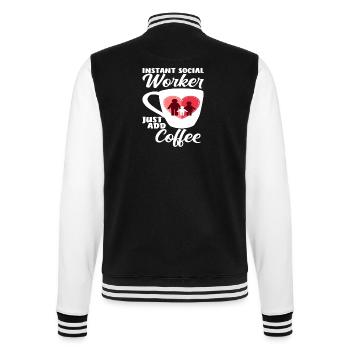 Instant Sozialarbeiter Einfach Kaffee - College-Sweatjacke - Schwarz/Weiß - Hinten - Marisol (170cm)