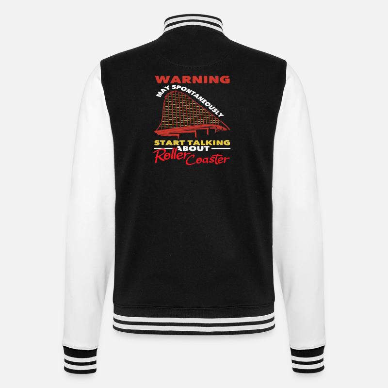 Roller coaster warning talks spontaneously - College Sweat Jacket - black/white
