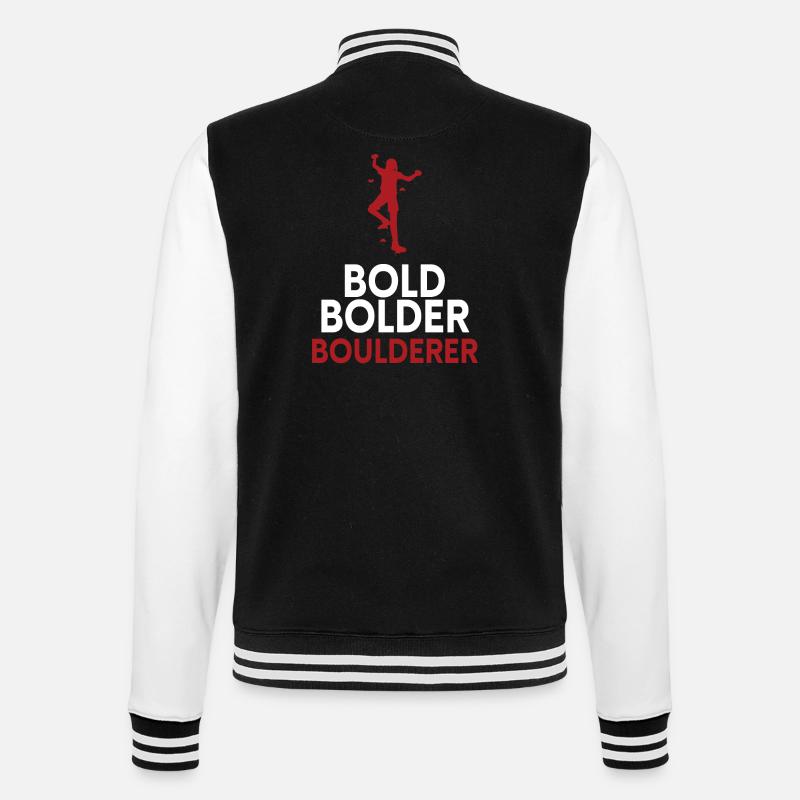 Bold Bolder Boulderer Bouldering - College Sweat Jacket - black/white
