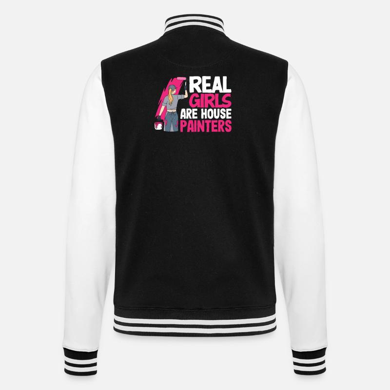 Echte Mädchen Sind Hausmalerinnen - College-Sweatjacke - Schwarz/Weiß