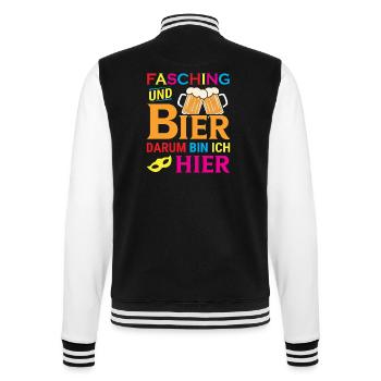 Fasching und Bier darum bin ich hier - College-Sweatjacke - Schwarz/Weiß - Hinten - Marisol (170cm)