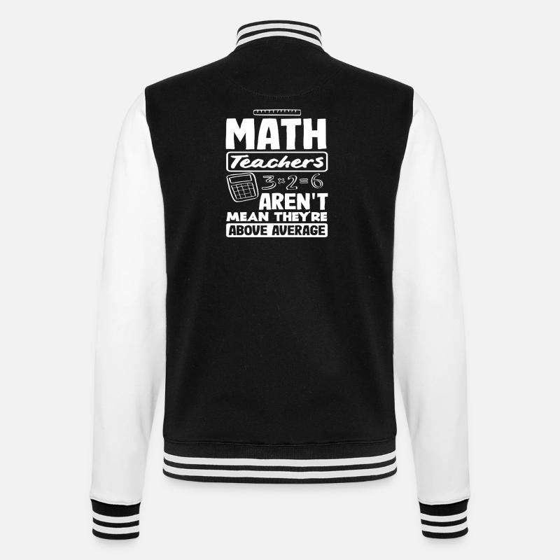 Math Teacher Math Gift - College Sweat Jacket - black/white