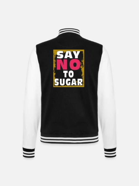 ZUCKER SAY NO TO SUGAR - College-Sweatjacke - Schwarz/Weiß