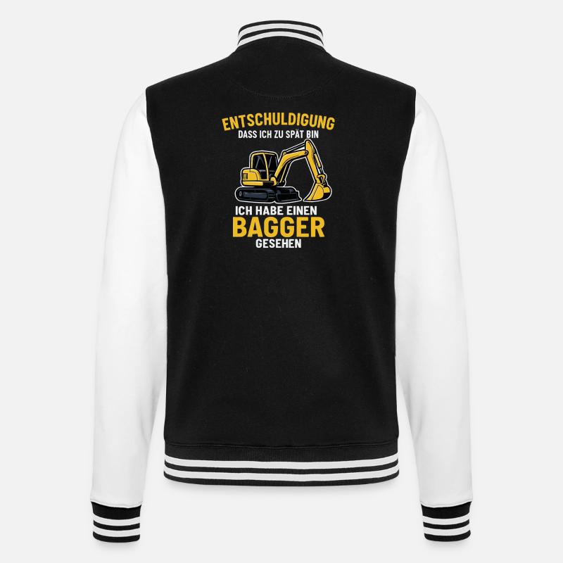 Bagger Spruch - College-Sweatjacke - Schwarz/Weiß