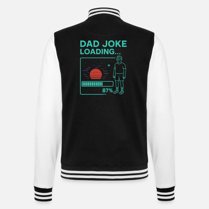 Dad Joke Loading - College Sweat Jacket - black/white