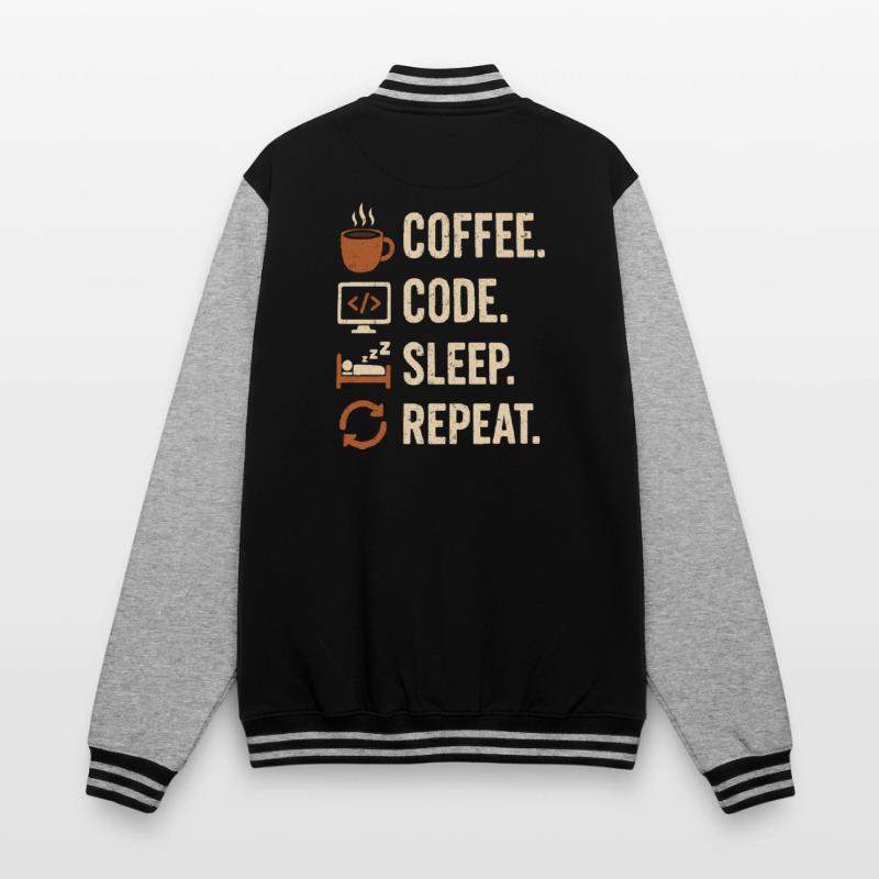 Geek Coder Routine – Coffee, Code, Sleep, More College Sweat Jacket