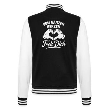 Vom Herzen F*ck Dich – Sarkasmus Shirt - College-Sweatjacke - Schwarz/Weiß - Hinten - Marisol (170cm)