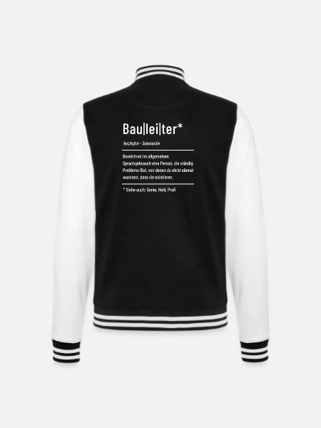 Bauleiter - Baustelle - Bauleitung - College-Sweatjacke - Schwarz/Weiß