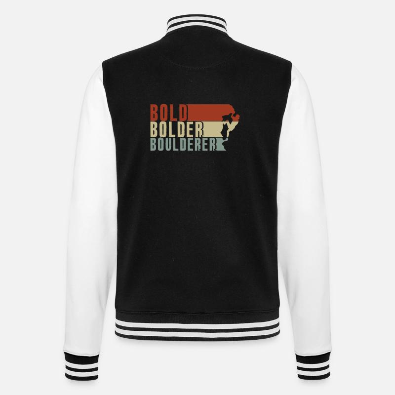 Bold Bolder Boulderer Boulder Bouldern - College-Sweatjacke - Schwarz/Weiß