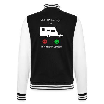 Mein Wohnwagen ruft - ich muss zum campen - College-Sweatjacke - Schwarz/Weiß - Hinten - Marisol (170cm)