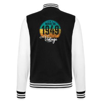 Vintage Made in 1949 Year of birth 1949 Birthday - College Sweat Jacket - black/white - Back - Marisol (170cm)