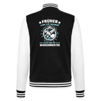 Wassermeister Sprüche - College-Sweatjacke - Schwarz/Weiß - Hinten - Marisol (170cm)