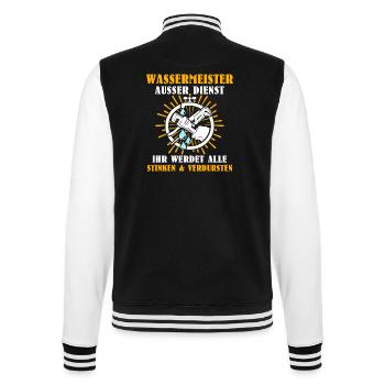 Wassermeister Sprüche - College-Sweatjacke - Schwarz/Weiß - Hinten - Marisol (170cm)