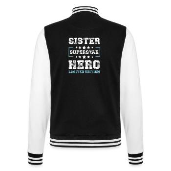 Schwester Limited Edition Spruch - College-Sweatjacke - Schwarz/Weiß - Hinten - Marisol (170cm)