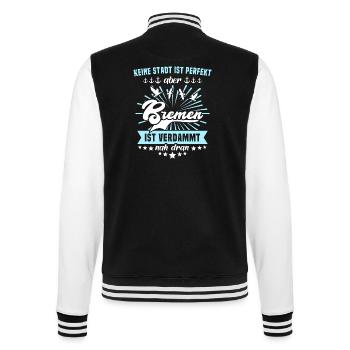 Bremen Sprüche Bremer - College-Sweatjacke - Schwarz/Weiß - Hinten - Marisol (170cm)
