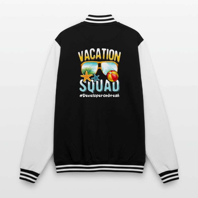 Developer Vacation Squad #Developeronbreak College Sweat Jacket