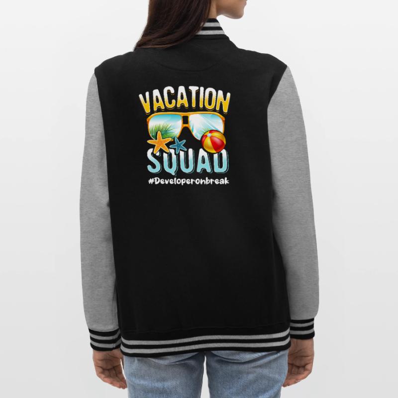 Developer Vacation Squad #Developeronbreak College Sweat Jacket