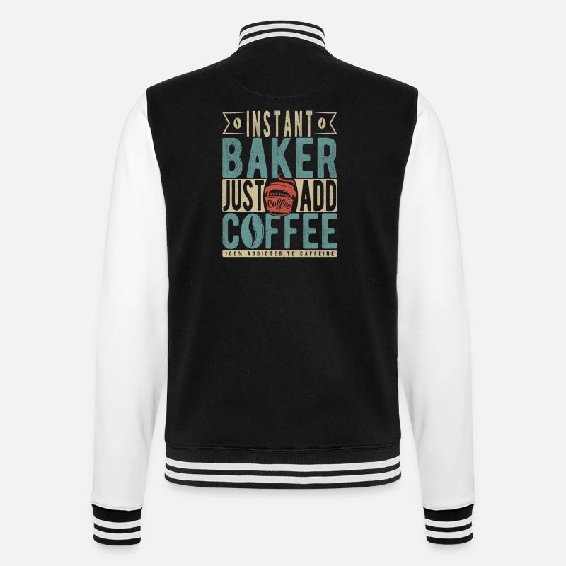 Instant-Bäcker einfach Kaffee hinzufügen - College-Sweatjacke - Schwarz/Weiß