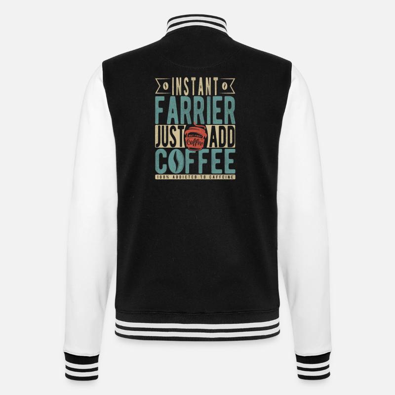 Instant Farrier Just Add Coffee - College Sweat Jacket - black/white