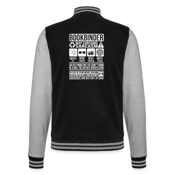 Bookbinder Sarcasm funny Gift Bookbinder - College Sweat Jacket - black/heather grey - Back - Marisol (170cm)