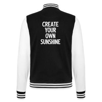 Erschaffe Deinen Eigenen Sonnenschein - College-Sweatjacke - Schwarz/Weiß - Hinten - Marisol (170cm)