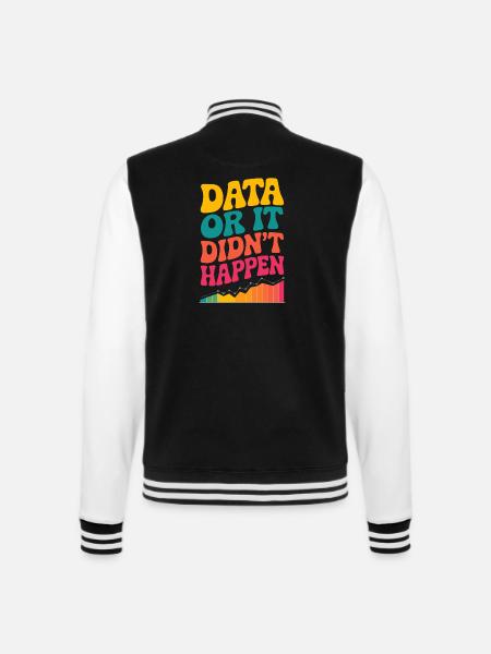 Data Analyst Data Scientist Data Engineer Data Or - College-Sweatjacke - Schwarz/Weiß