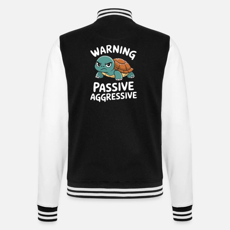Warning: Passive, Aggressive, Turtle - College Sweat Jacket - black/white