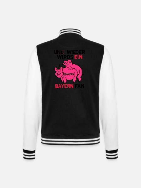 Und wieder wird's ein Bayern Fan! - College-Sweatjacke - Schwarz/Weiß