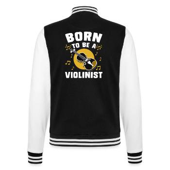 Born to be a Violinist - Music Violin Violin - College Sweat Jacket - black/white - Back - Marisol (170cm)
