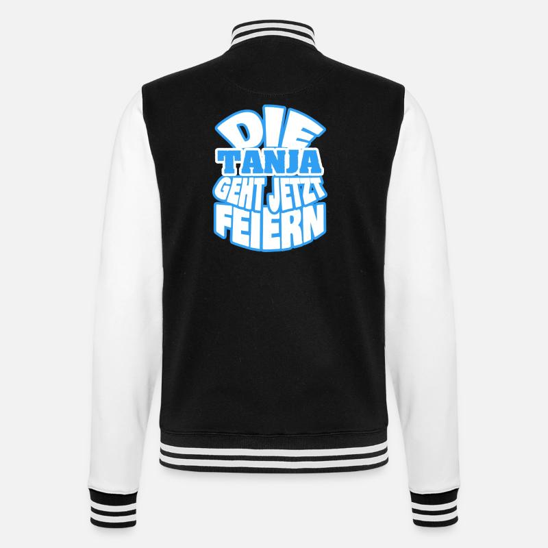 Spruch Sprüche Tanja - College-Sweatjacke - Schwarz/Weiß