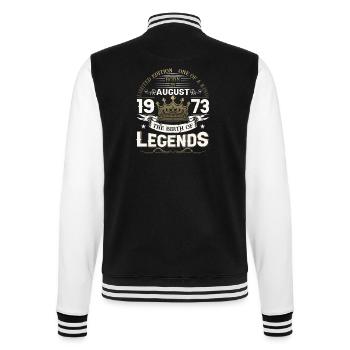 50. Geburtstag Mann August Jahrgang 1973 Legendary - College-Sweatjacke - Schwarz/Weiß - Hinten - Marisol (170cm)
