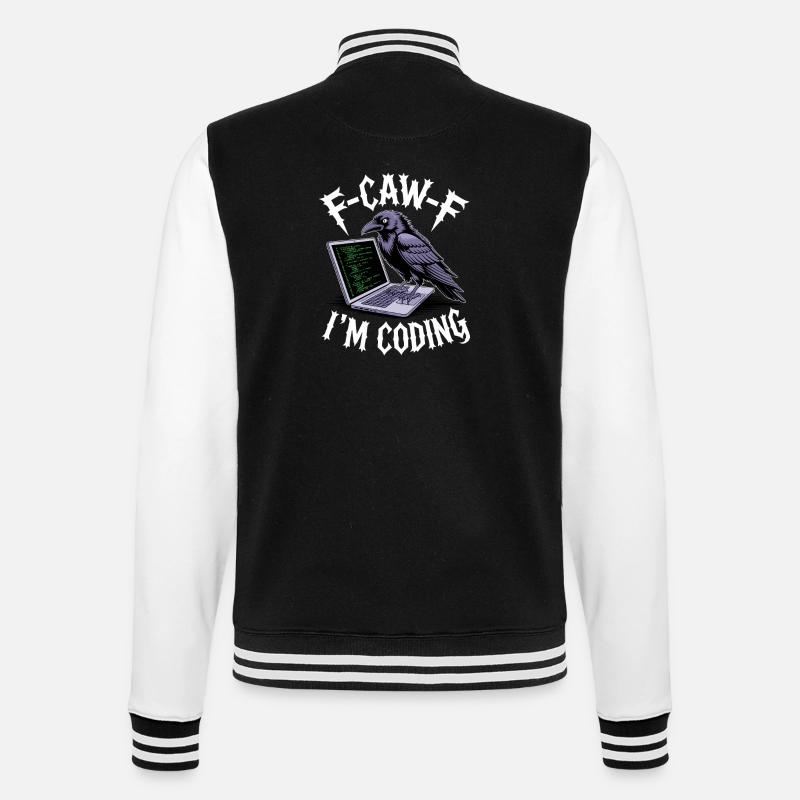 F-Caw-F I'm Coding - College Sweat Jacket - black/white