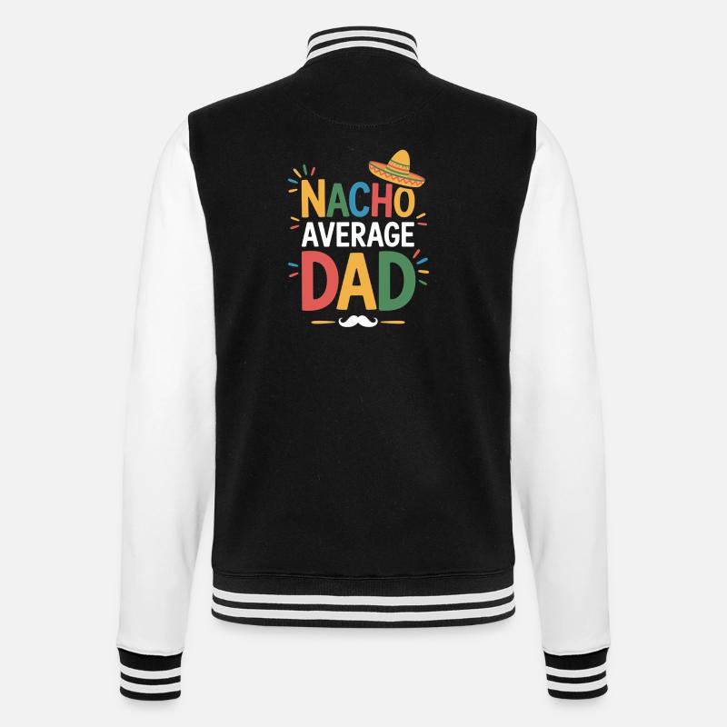 Nacho Average Dad - College-Sweatjacke - Schwarz/Weiß