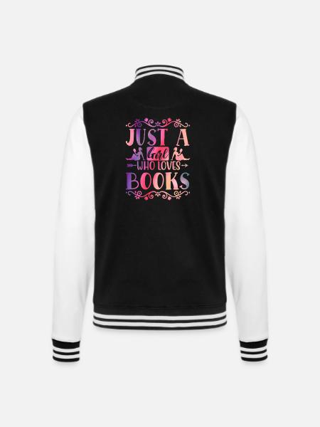 Just a girl who loves books - College-Sweatjacke - Schwarz/Weiß