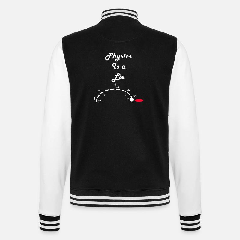 Physics is a Lie - College Sweat Jacket - black/white