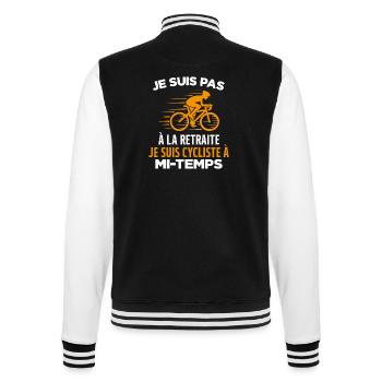 Je Suis Pas À La Retraite Je Suis Cycliste Cadeau - Veste Teddy - noir/blanc - Dos - Marisol (170cm)