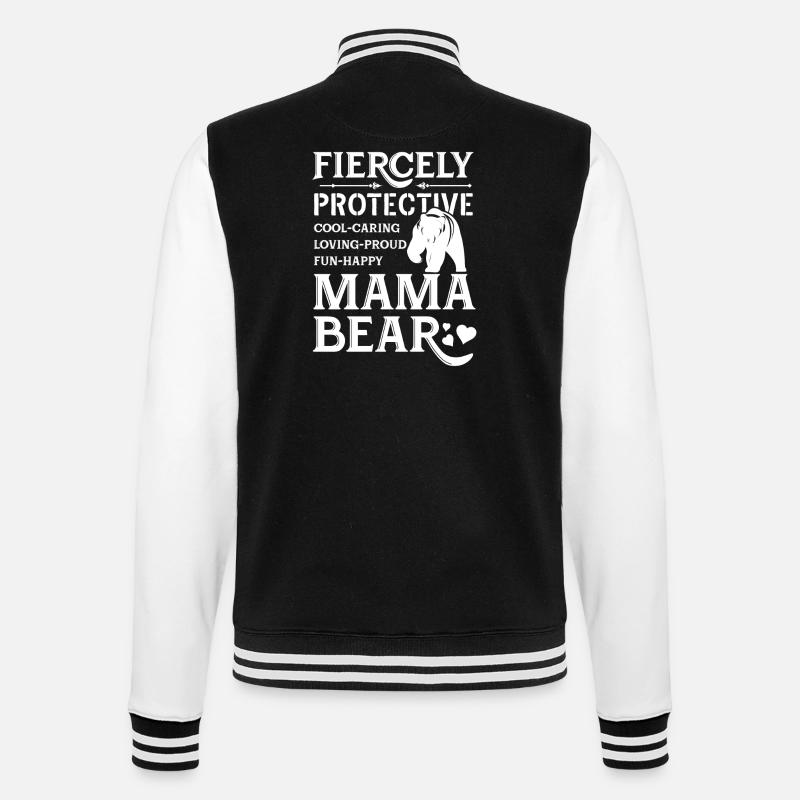 Fiercely Protective Mama Bear - College Sweat Jacket - black/white